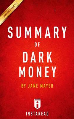 Book cover for Summary of Dark Money