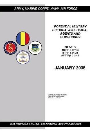 Cover of FM 3-11.9 Potential Military Chemical/Biological Agents and Compounds