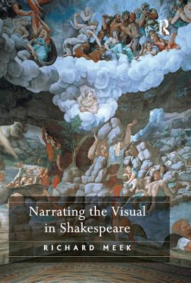 Book cover for Narrating the Visual in Shakespeare