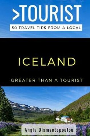 Cover of Greater Than a Tourist- ICELAND