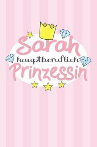 Cover of Sarah - hauptberuflich Prinzessin