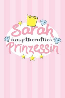 Book cover for Sarah - hauptberuflich Prinzessin