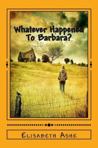 Cover of Whatever Happened To Barbara?