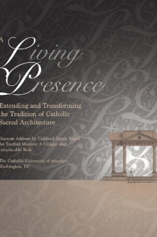 Cover of A Living Presence, Proceedings of the Symposium