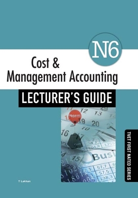 Book cover for Cost & Management Accounting N6 Lecturer's Guide