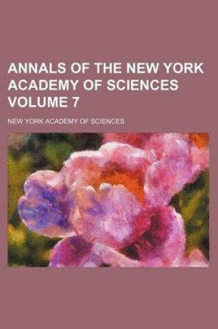 Cover of Annals of the New York Academy of Sciences Volume 7