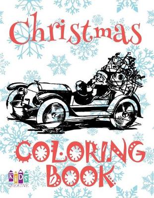 Cover of &#10052; Christmas Coloring Book Toddlers &#10052; Coloring Book 3 Year Old &#10052; (Coloring Book Kids Easy)