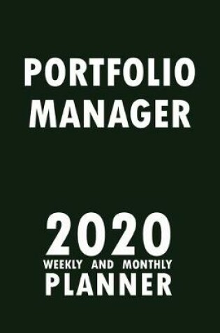 Cover of Portfolio Manager 2020 Weekly and Monthly Planner