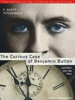 Book cover for The Curious Case of Benjamin Button and Other Jazz Age Tales