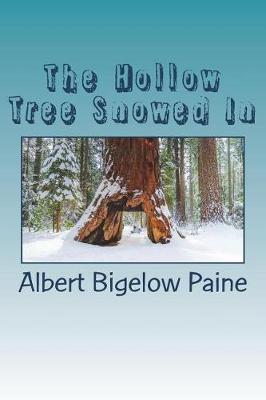 Book cover for The Hollow Tree Snowed In