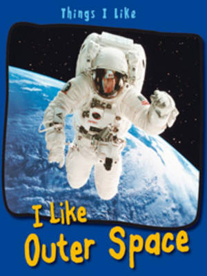 Cover of I Like Outer Space