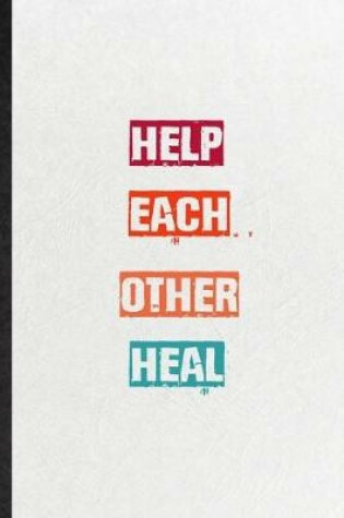 Cover of Help Each Other Heal