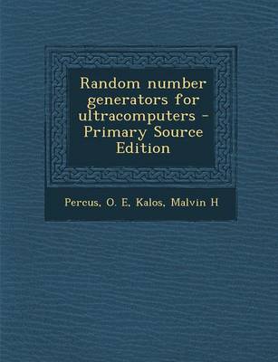 Book cover for Random Number Generators for Ultracomputers - Primary Source Edition