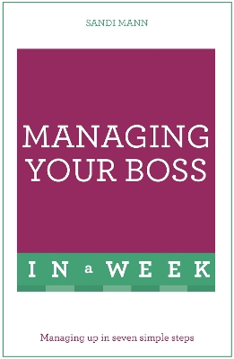 Cover of Managing Your Boss In A Week