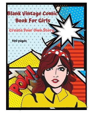 Cover of Blank Vintage Comic Book for Girls