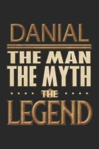 Cover of Danial The Man The Myth The Legend