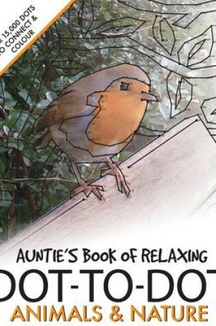 Cover of Auntie's Book of Relaxing Dot-to-dot