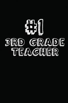 Book cover for #1 3rd Grade Teacher