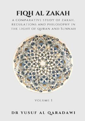 Book cover for Fiqh Al Zakah - Volume 1