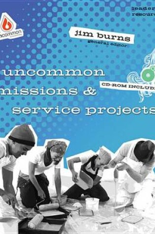 Cover of Uncommon Missions & Service Projects