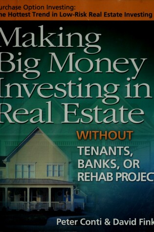 Cover of Making Big Money Investing in Real Estate