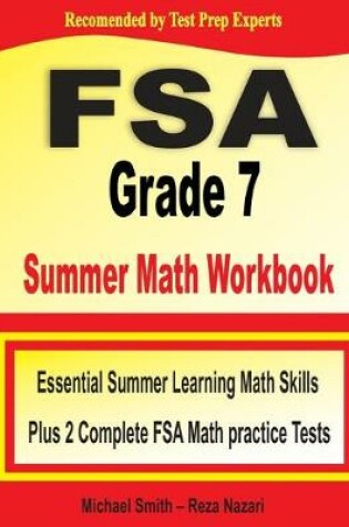 Cover of FSA Grade 7 Summer Math Workbook