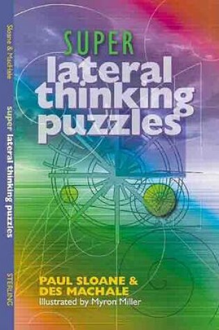 Cover of Super Lateral Thinking Puzzles