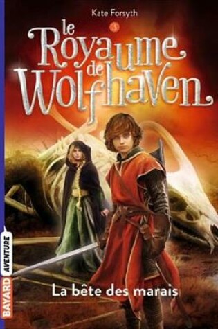 Cover of Le Royaume de Wolfhaven, Tome 03