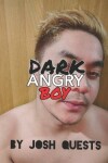 Book cover for Dark Angry Boy