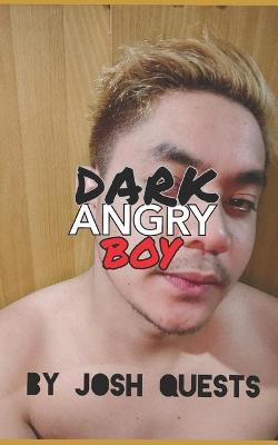 Cover of Dark Angry Boy