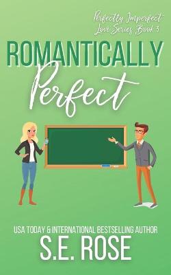 Book cover for Romantically Perfect