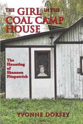 Cover of The Girl in the Coal Camp House