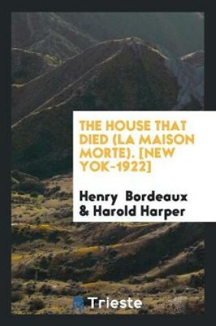 Cover of The House That Died