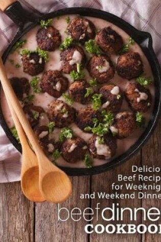 Cover of Beef Dinner Cookbook