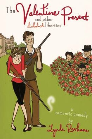 Cover of The Valentine Present and Other Diabolical Liberties