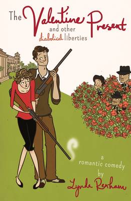 Book cover for The Valentine Present and Other Diabolical Liberties