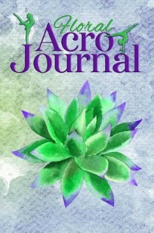 Cover of Floral Acro Journal
