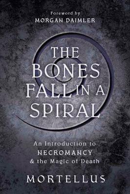 Book cover for The Bones Fall in a Spiral