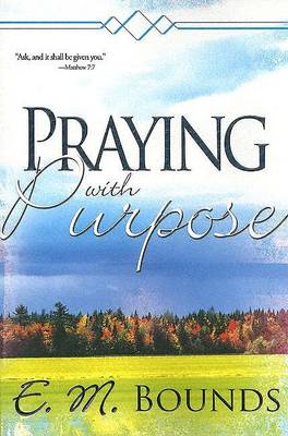 Book cover for Praying with Purpose