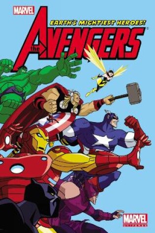 Cover of Marvel Universe Avengers Earth's Mightiest Heroes - Vol. 1