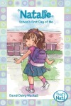 Book cover for Natalie: School's First Day of Me