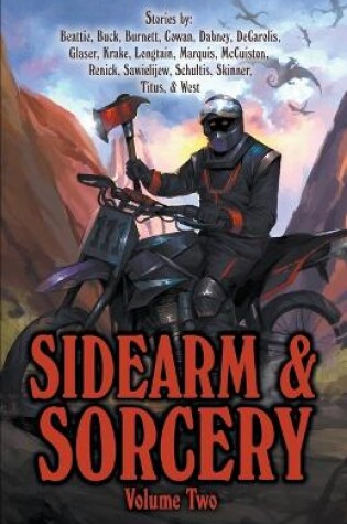 Cover of Sidearm & Sorcery Volume Two