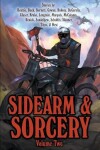 Book cover for Sidearm & Sorcery Volume Two