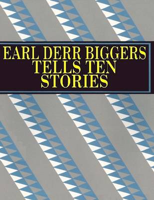 Book cover for Earl Derr Biggers Tells Ten Stories