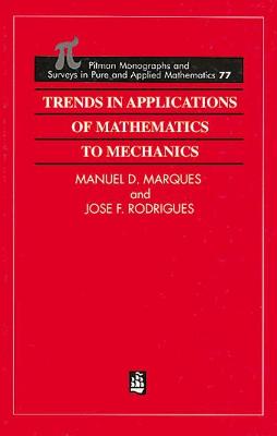 Book cover for Trends in Applications of Mathematics to Mechanics