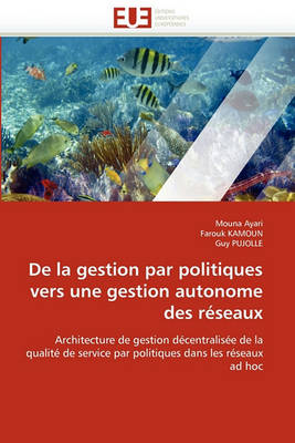 Book cover for de la Gestion Par Politiques Vers Une Gestion Autonome Des R seaux