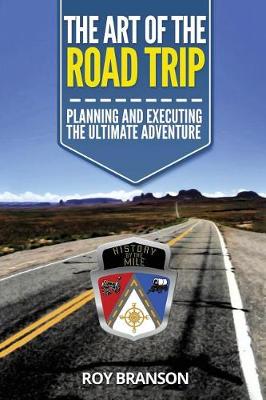 Book cover for The Art of the Road Trip