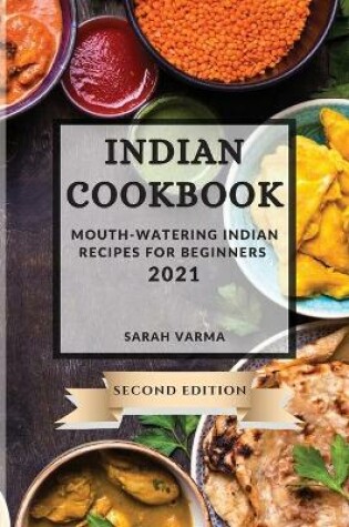 Cover of Indian Cookbook 2021 Second Edition