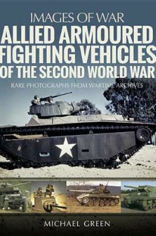 Cover of Allied Armoured Fighting Vehicles of the Second World War