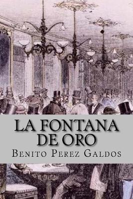 Book cover for La fontana de oro (Clasic Edition)